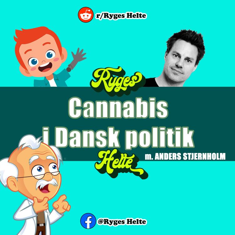cover art for #2.17: Cannabispolitik og -kultur m. Anders Stjernholm