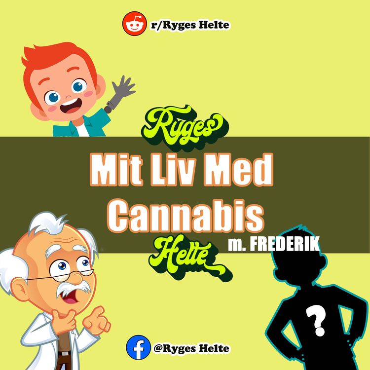 cover art for #2.18: Cannabis i et Balanceret Liv m. Frederik