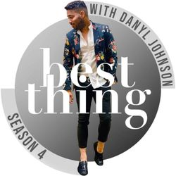 cover art for Best Thing with Danyl Johnson