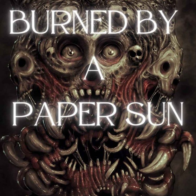 cover art for Sneak Peek - Burned by a Paper Sun