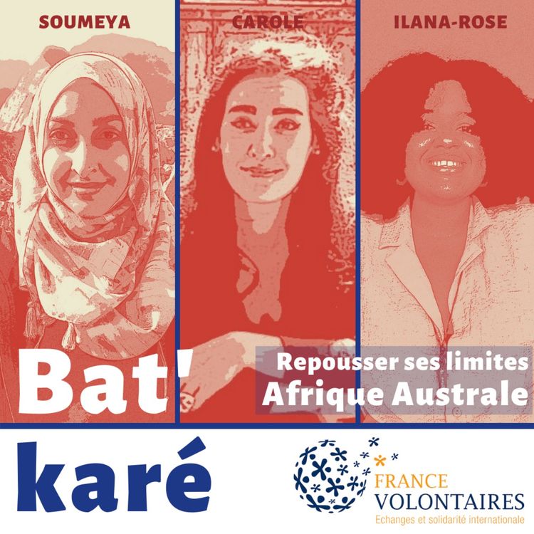 cover art for Spécial volontariat #2 - Afrique Australe : Repousser ses limites