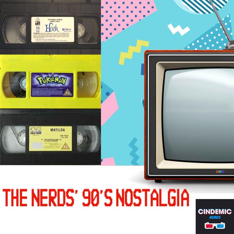 cover art for The Nerds' 90's Nostalgia