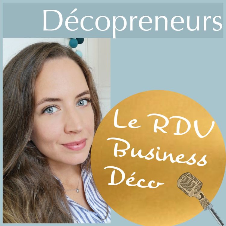 cover art for Décopreneurs - Comment générer plusieurs flux de chiffre d'affaire en décoration ou architecture d'intérieur - Audrey Pohu - PellMell Déco