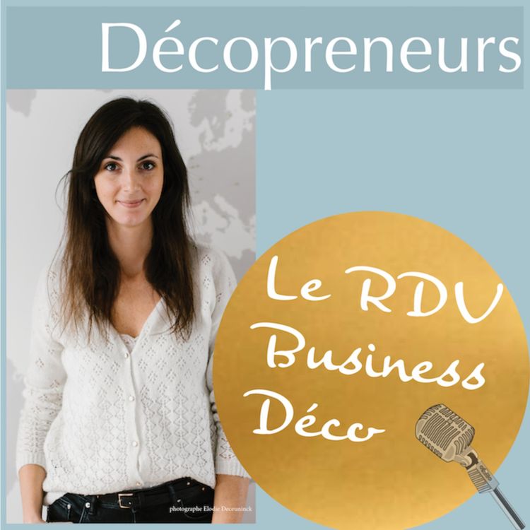 cover art for Décopreneurs - Ce qu'Instagram peux apporter a ton business de décorateur/architecte  d'intérieur - Noémie Meijer