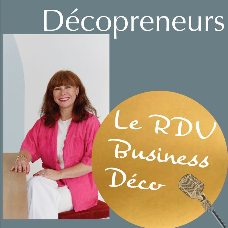 cover art for Décopreneurs - Claire Clerc - Mettre de la personalité et de la couleur dans ton entreprise