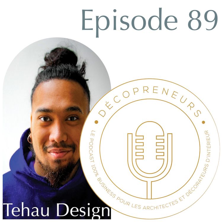 cover art for Décopreneurs - Théo de Studio Tehau Design - Le télétravail et le distanciel comme businessmodel