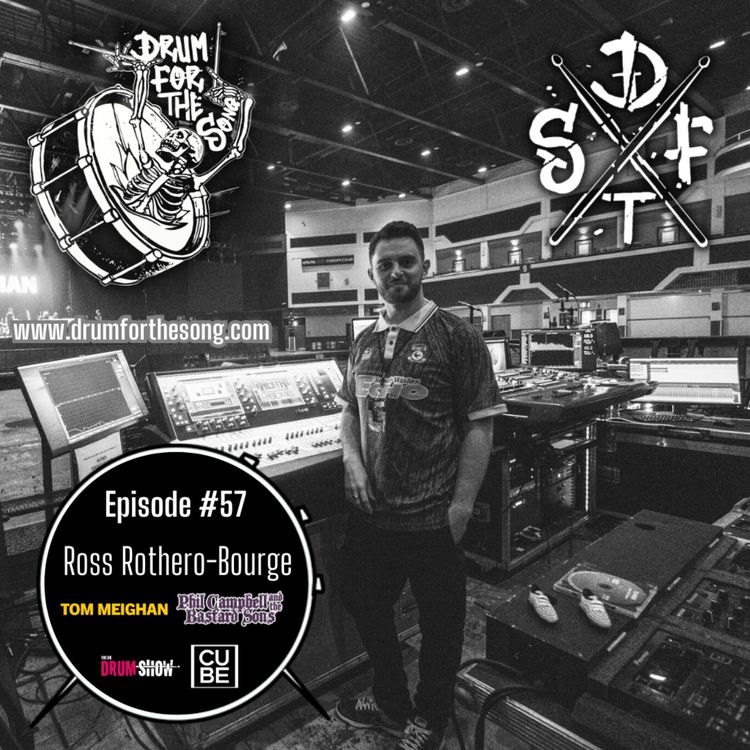 cover art for Ross Rothero-Bourge (FOH for UK & European Drum Show, Tom Meighan, Phil Campbell & The Bastard Sons & CUBE Studio) #57