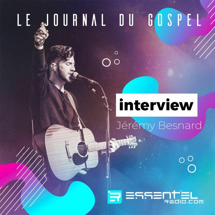 cover art for Replay 21/10 - Le Journal du Gospel avec Jérémy Besnard !
