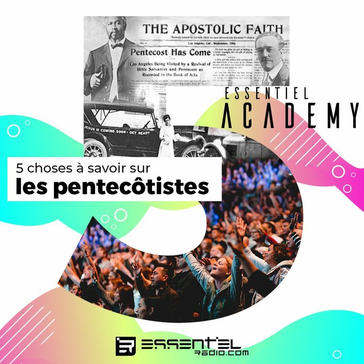 cover art for Podcast 15/06 - 5 choses à savoir sur les pentecôtistes