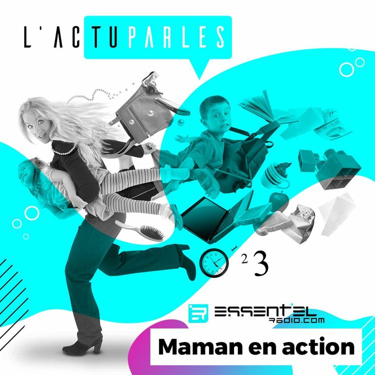 cover art for Podcast 02/06 - Maman en action