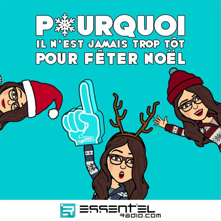 cover art for Pourquoi il n'est jamais trop tôt pour fêter Noël - Campus Academy