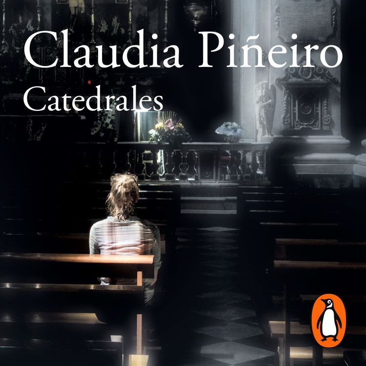 cover art for Catedrales - Claudia Piñeiro