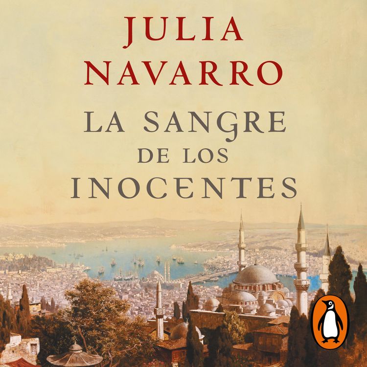 cover art for La sangre de los inocentes -  Julia Navarro