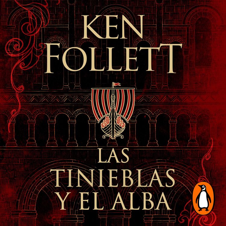cover art for Las tinieblas y el alba - Ken Follett