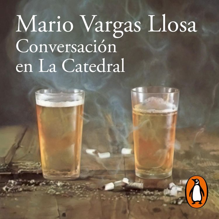 cover art for Conversación en la catedral - Mario Vargas Llosa