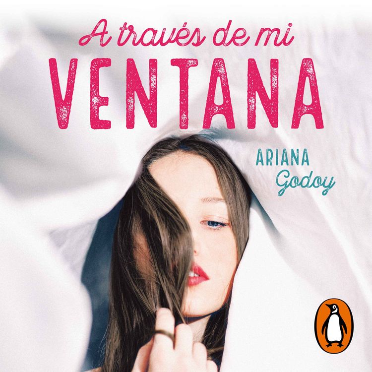 cover art for Audiolibro: A través de mi ventana - Ariana Godoy