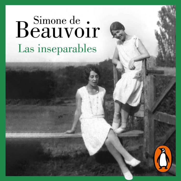 cover art for Audiolibro: Las inseparables - Simone de Beauvoir