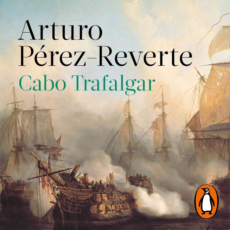 cover art for Audiolibro: Cabo Trafalgar - Arturo Pérez-Reverte