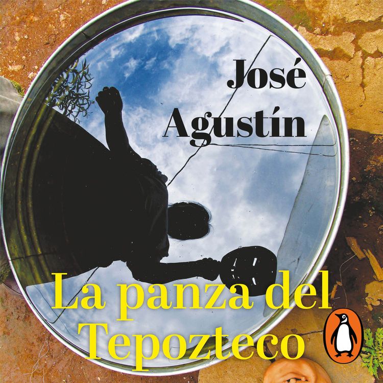 cover art for Audiolibro: La panza del Tepozteco - José Agustín
