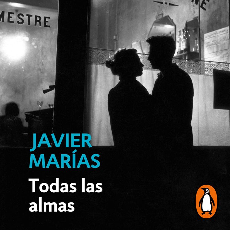 cover art for Audiolibro: Todas las almas - Javier Marías