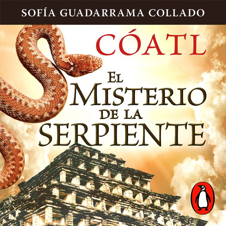 cover art for Audiolibro: Cóatl. El misterio de la serpiente - Sofía Guadarrama