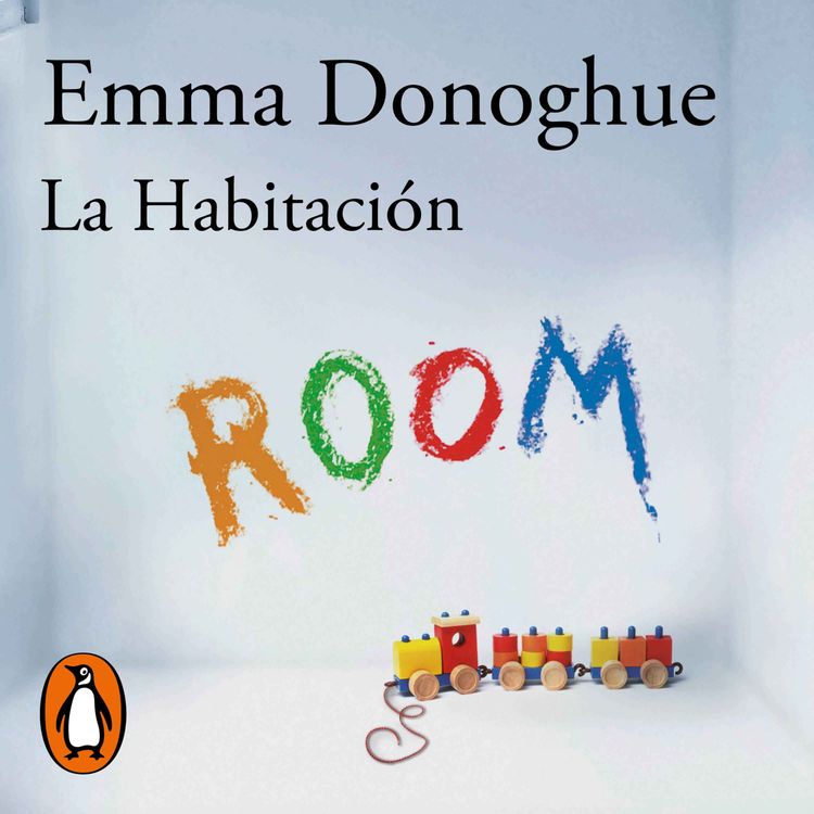 cover art for Audiolibro: La Habitación - Emma Donoghue