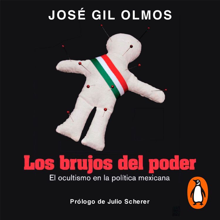 cover art for Audiolibro: Los brujos del poder - José Gil Olmos