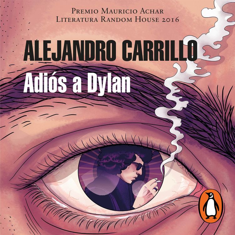 cover art for Audiolibro: Adiós a Dylan - Alejandro Carrillo