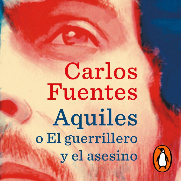 cover art for Audiolibro: Aquiles o el guerrillero y el asesino