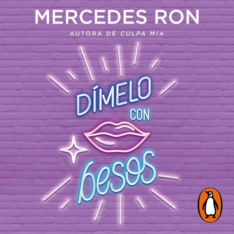 cover art for Audiolibro: Dímelo con besos (Dímelo 3) - Mercedes Ron