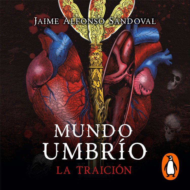 cover art for Audiolibro: Mundo umbrío 2. La traición - Jaime Alfonso Sandoval