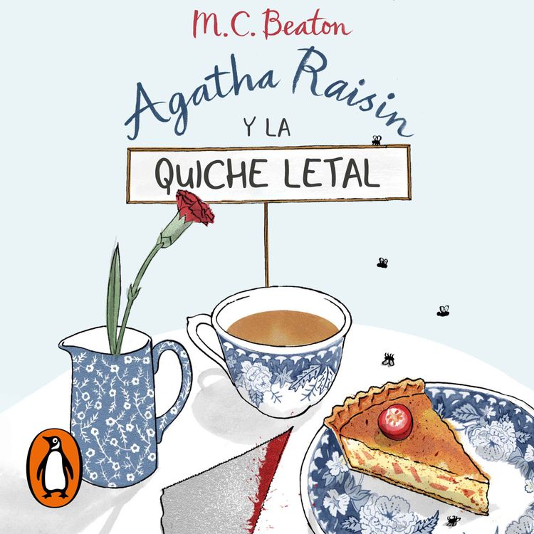 cover art for Audiolibro: Agatha Raisin y la quiche letal (Agatha Raisin 1) - M.C. Beaton