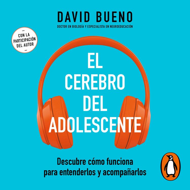 cover art for Audiolibro: El cerebro del adolescente - David Bueno