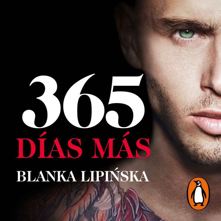 cover art for Audiolibro: 365 días más («Trilogía 365 días» 3) - Blanka Lipińska