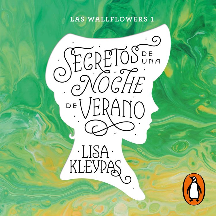 cover art for Audiolibro: "Secretos de una noche de verano (Las Wallflowers 1)" de Lisa Kleypas