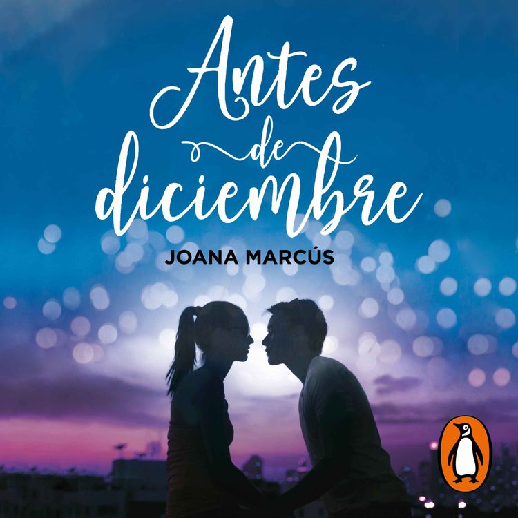 cover art for Audiolibro: "Antes de diciembre" de Joana Marcús