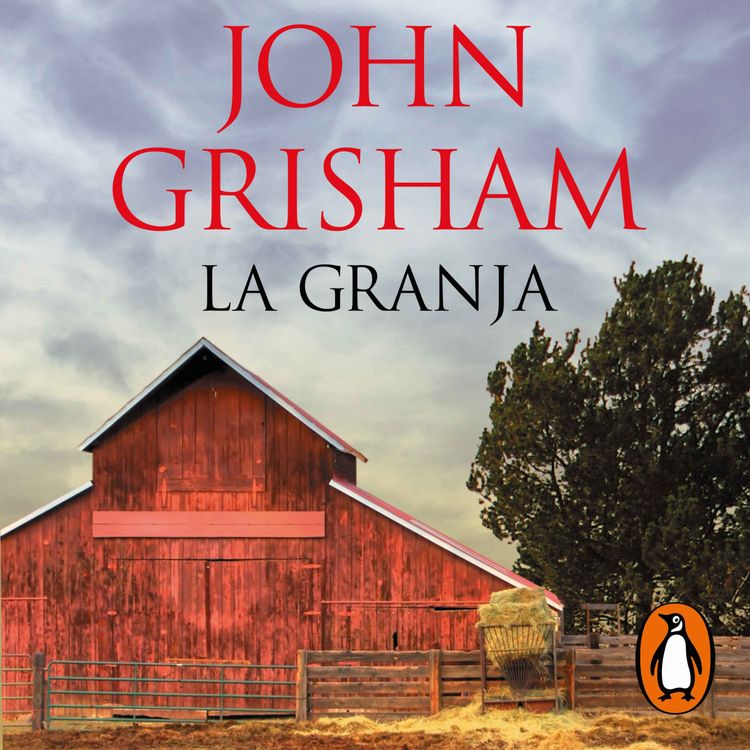 cover art for Audiolibro: "La granja" de John Grisham