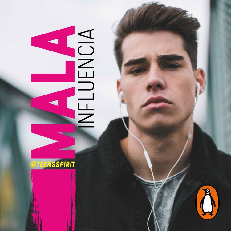 cover art for Audiolibro: "Mala influencia" de Teensspirit