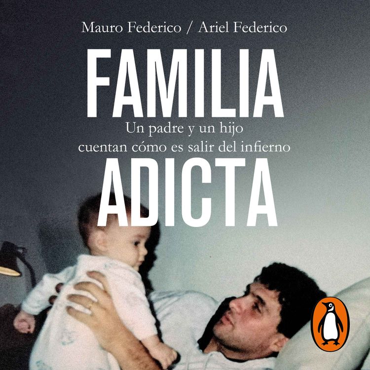 cover art for Audiolibro: "Familia adicta", de Mauro Federico