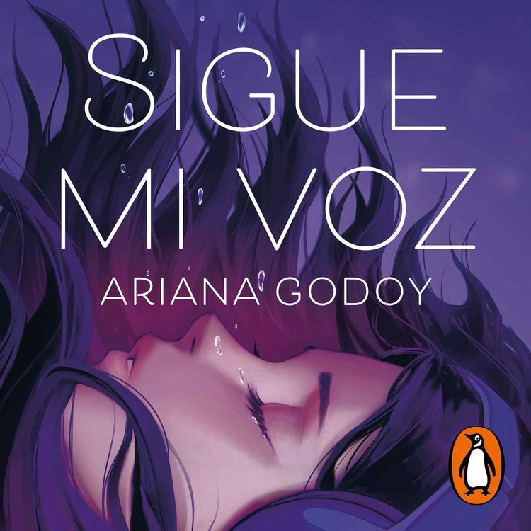 cover art for Audiolibro: "Sigue mi voz", de Ariana Godoy