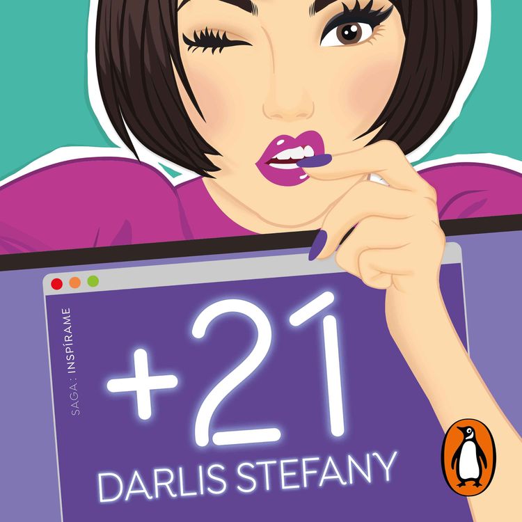 cover art for Audiolibro: "+21 (Saga: Inspírame 2)", de Darlis Stefany