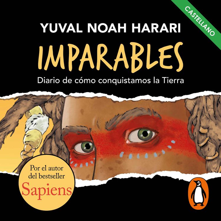 cover art for Audiolibro: "Imparables (Castellano)", de Yuval Noah Harari