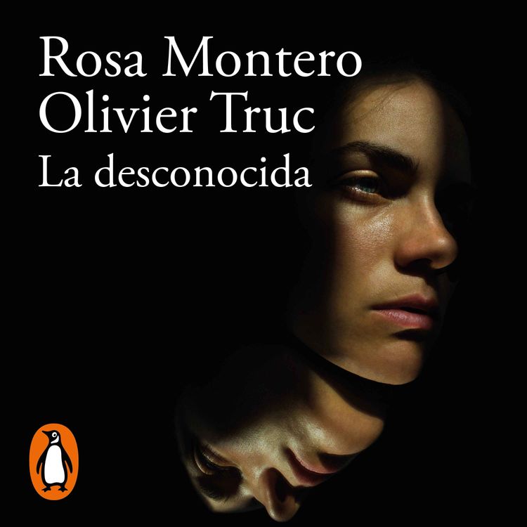 cover art for Audiolibro: "La desconocida", de Rosa Montero