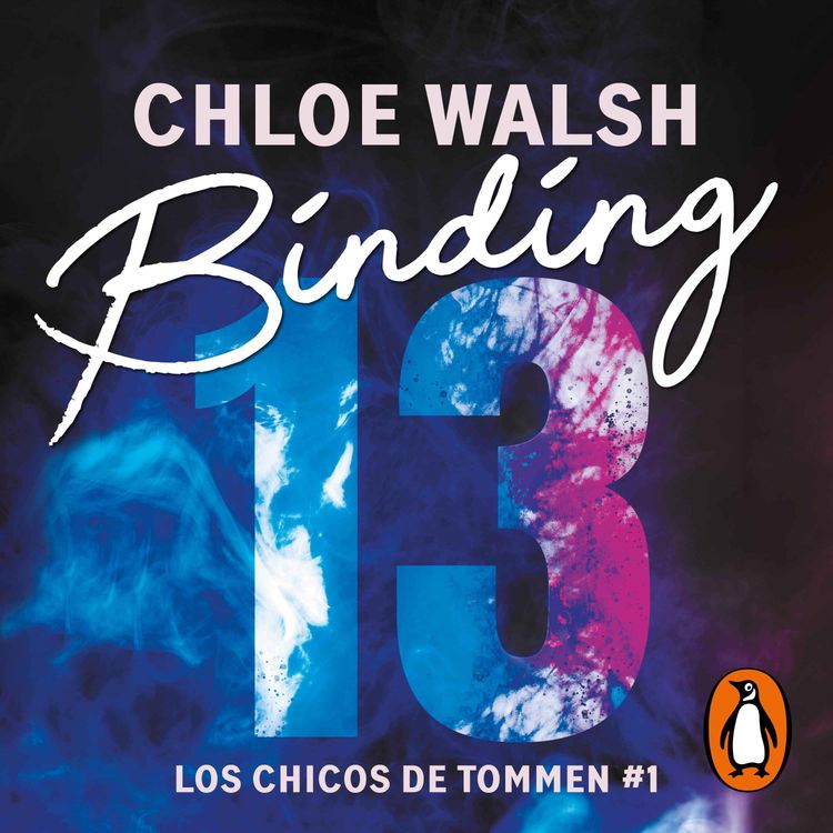 cover art for Audiolibro: Binding 13 (Los chicos de Tommen 1) - Chloe Walsh