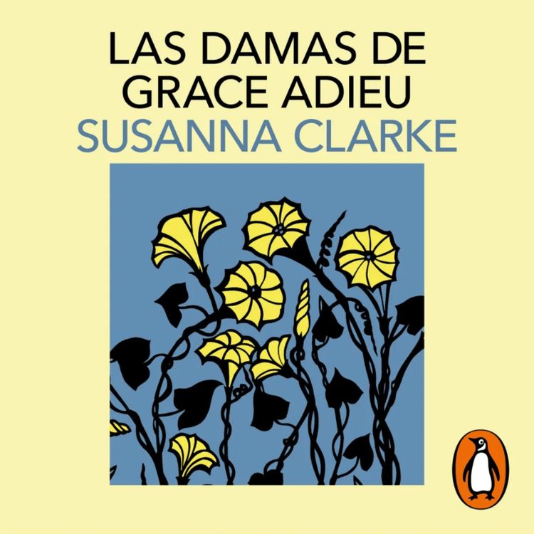cover art for Audiolibro: Las damas de Grace Adieu - Susanna Clarke