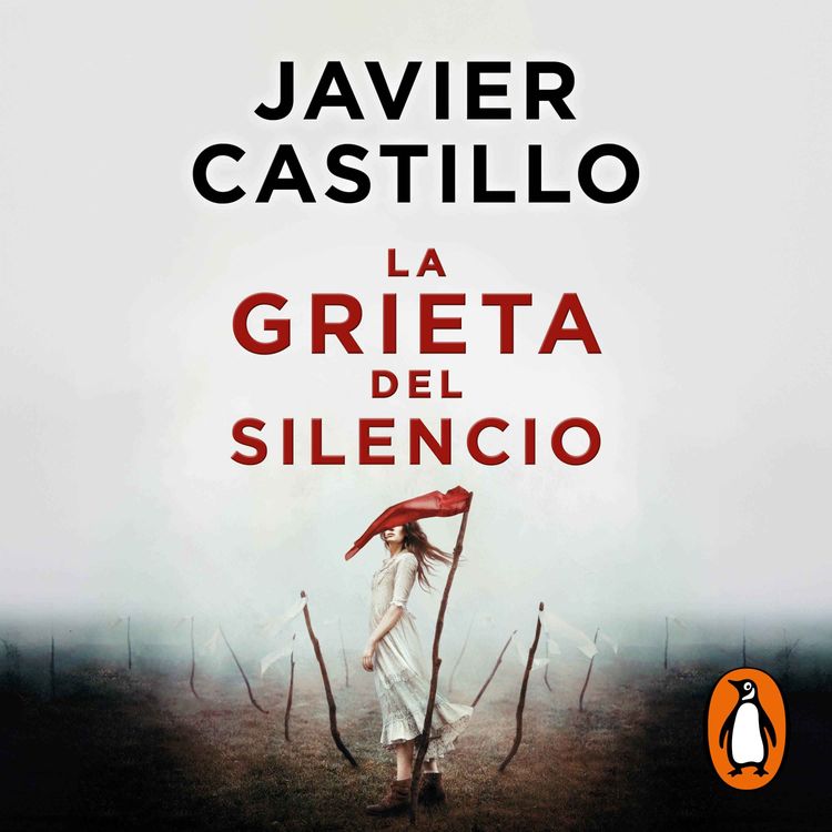 cover art for Audiolibro: La grieta del silencio - Javier Castillo