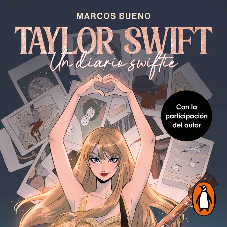 cover art for Audiolibro: Taylor Swift Un diario swiftie - Marcos Bueno