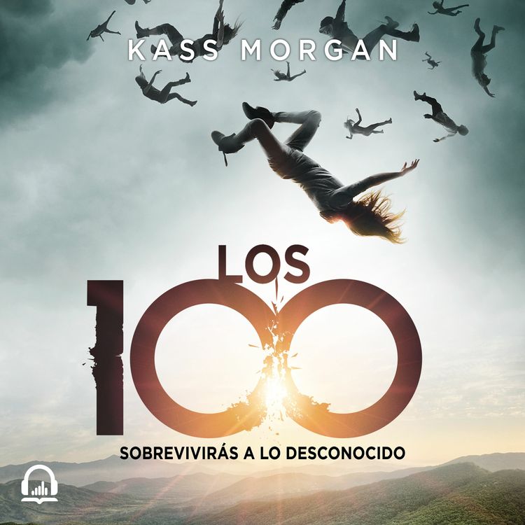 cover art for Los 100 - Kass Morgan