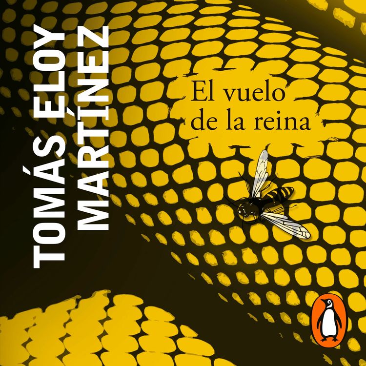 cover art for El Vuelo De La Reina - Tomás Eloy Martínez