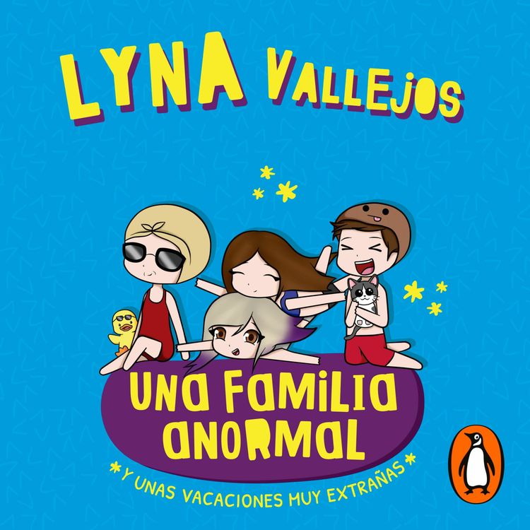 cover art for Una familia anormal y unas vacaciones muy extrañas - Lyna Vallejos
